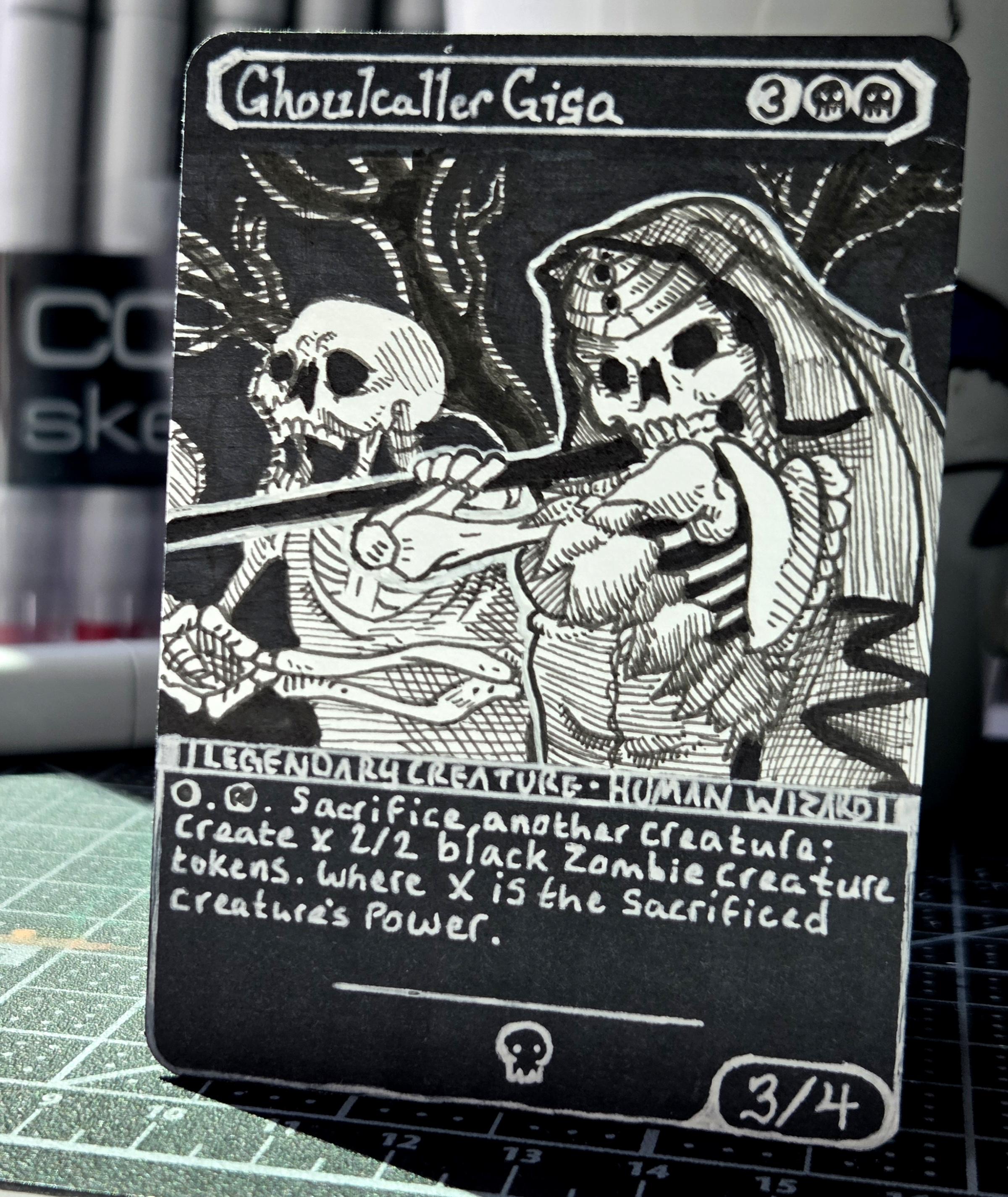 An art proxy of Ghoulcaller Gisa. It's basically the official art in black and white crosshatching, but Gisa is a skeleton.